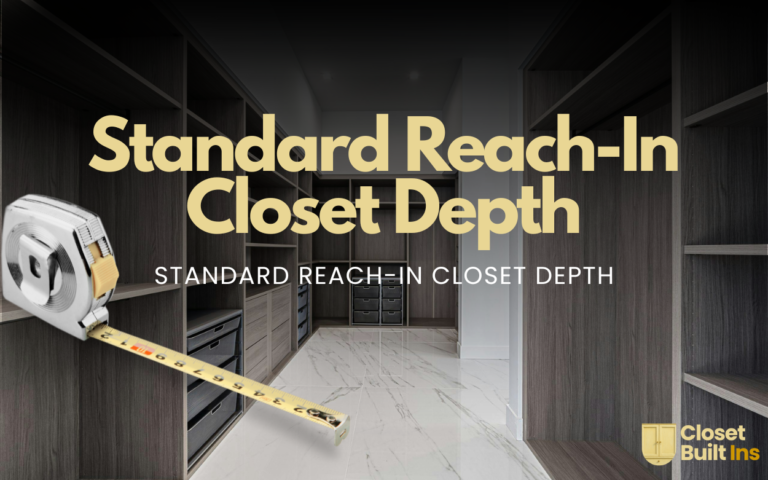 reach-in closet Depth